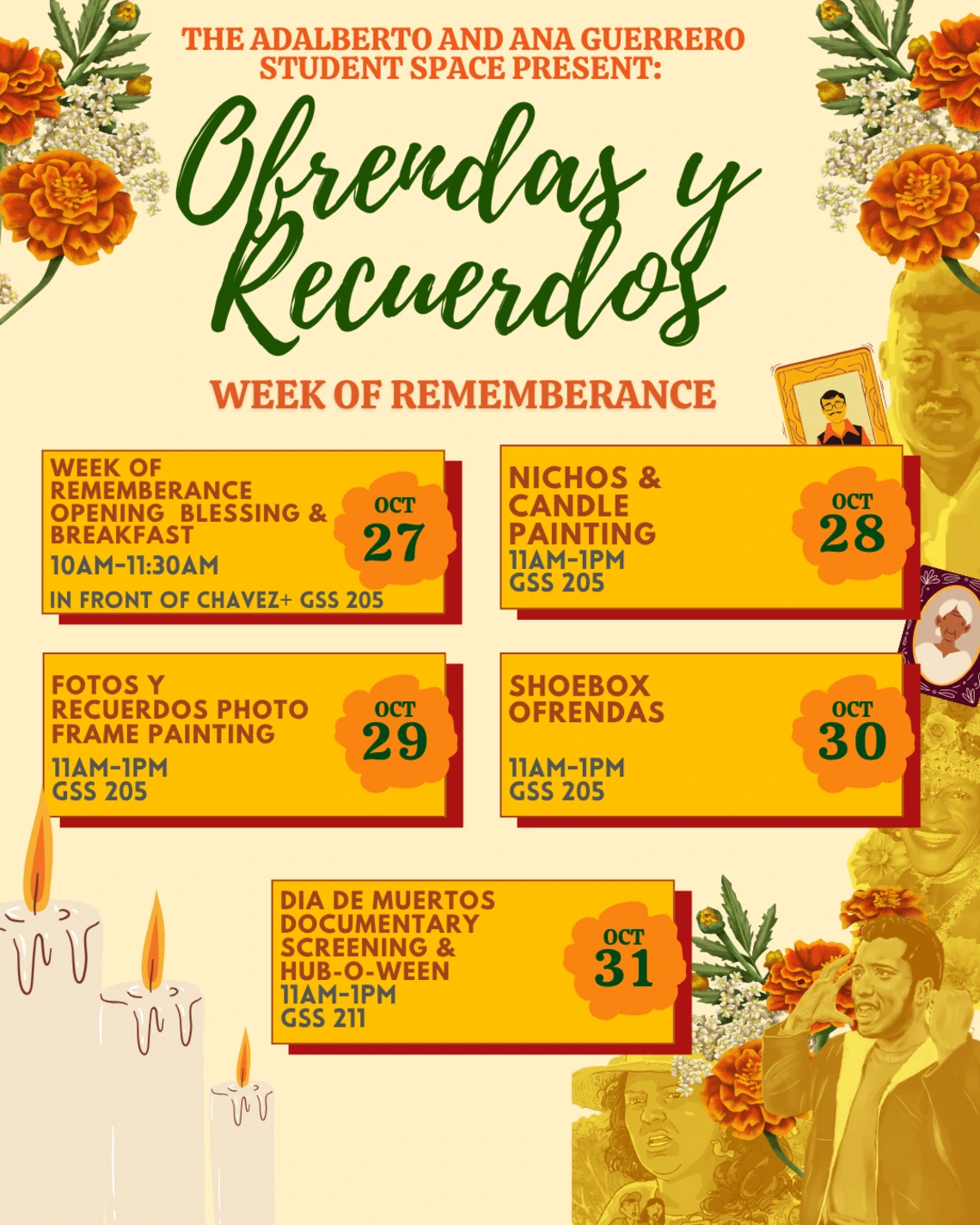 Week of Rememberance Octobe 27-October 31 at the Guerrero Student Space