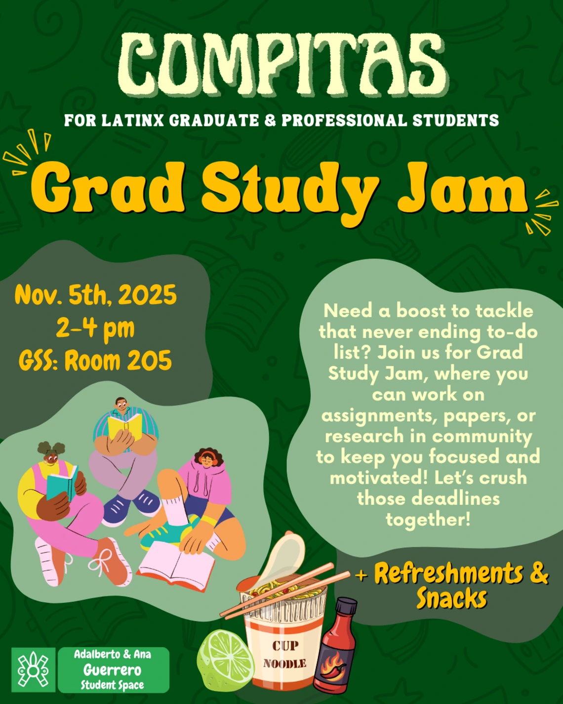 Grad Study Jam on Wednesday November 5th from 2-4pm at Chavez Building Room 205