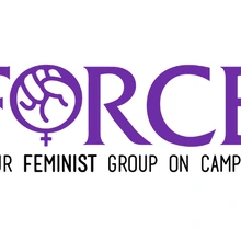 FORCE's logo in purple with the phrase "Your feminist group on campus" below it
